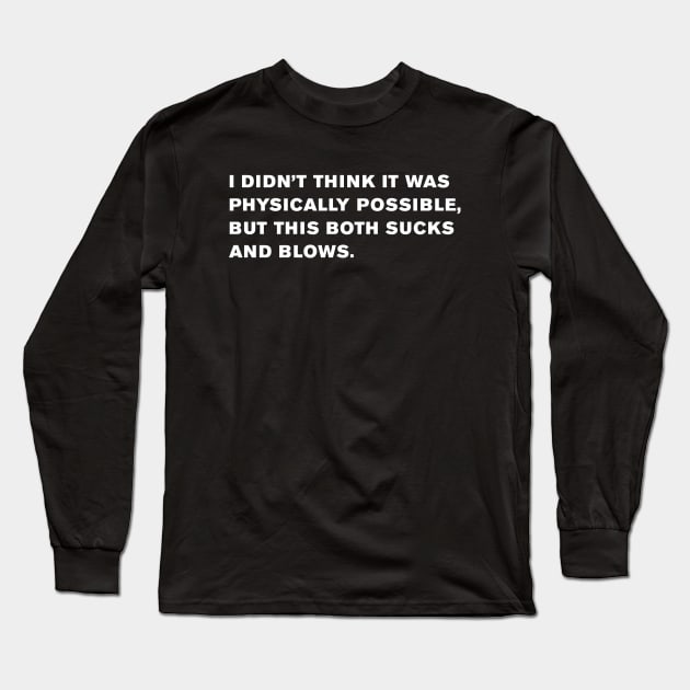 Simpsons Quote Long Sleeve T-Shirt by WeirdStuff